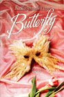 Butterfly (Butterfly, Bk 1)