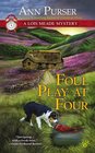 Foul Play at Four (Lois Meade, Bk 11)