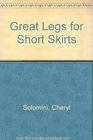 Great Legs Short Skirts
