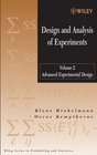 Design and Analysis of Experiments Advanced Experimental Design
