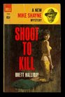 Shoot to Kill