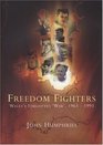 Freedom Fighters Wales's Forgotten 'War' 19631993