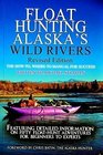 Float Hunting Alaska's Wild Rivers