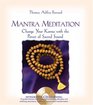 Mantra Meditation Change Your Karma with the Power of Sacred Sound