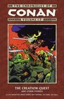 The Chronicles of Conan Vol 17 The Creation Quest and Other Stories