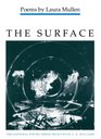 The Surface Poems