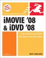 iMovie 08 and iDVD 08 for Mac OS X Visual QuickStart Guide
