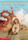 The Girl The Dragon and The Wild Magic