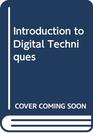Introduction to Digital Techniques