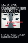 Engaging Communication in Conflict Systemic Practice