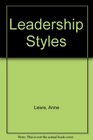 Leadership Styles American Association of School Administrators