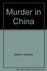 Murder in China