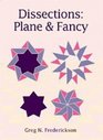 Dissections  Plane and Fancy