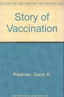 Story of Vaccination
