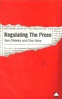 Regulating The Press