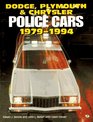 Dodge Plymouth  Chrysler Police Cars 19791994