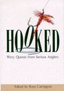 Hooked Witty Quotes from Serious Anglers