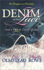 Denim and Lace: And a Whole Lot of Grace: The Struggles of a Friendship