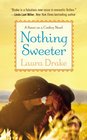 Nothing Sweeter (Sweet on a Cowboy, Bk 2)