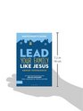Lead Your Family Like Jesus Group Experience Participant's Guide