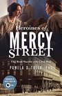 Heroines of Mercy Street