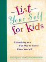 List Your Self For Kids  Listmaking as Fun Way to Get to Know Yourself