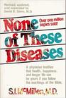 None of These Diseases