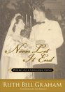Never Let It End Poems of a Lifelong Love
