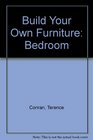 Build Your Own Furniture Bedroom
