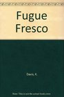 Fugue and Fresco Structures in Pound's Cantos