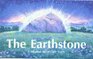 The Earthstone A Musical Adventure Story