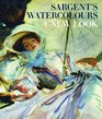 Sargent's Watercolours A New Look