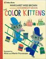 The Color Kittens (Little Golden Book)