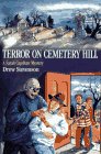 Terror on Cemetery Hill A Sarah Capshaw Mystery