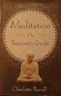 Meditation A Beginner's Guide