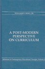 A PostModern Perspective on Curriculum