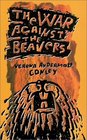 The War Against the Beavers