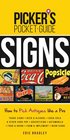Picker's Pocket Guide - Signs: How to Pick Antiques Like a Pro