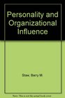 Personality and Organizational Influence