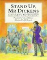 Stand Up Mr Dickens