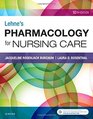 Lehne's Pharmacology for Nursing Care 10e