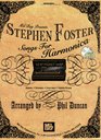 Mel Bay presents Stephen Foster Songs for Harmonica