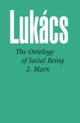 Ontology of Social Being Volume 2 Marx