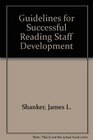 Guidelines for Successful Reading Staff Development