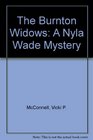 The Burnton Widows A Nyla Wade Mystery