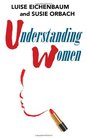 Understanding Women A Feminist Psychoanalytic Approach