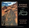 Stone Chisel and Yucca Brush Colorado Plateau Rock Art