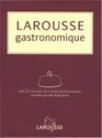 Larousse of Gastronomy