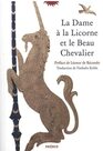 La Dame  la Licorne et le Beau Chevalier