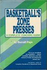 Basketball's Zone Presses A Complete Coaching Guide